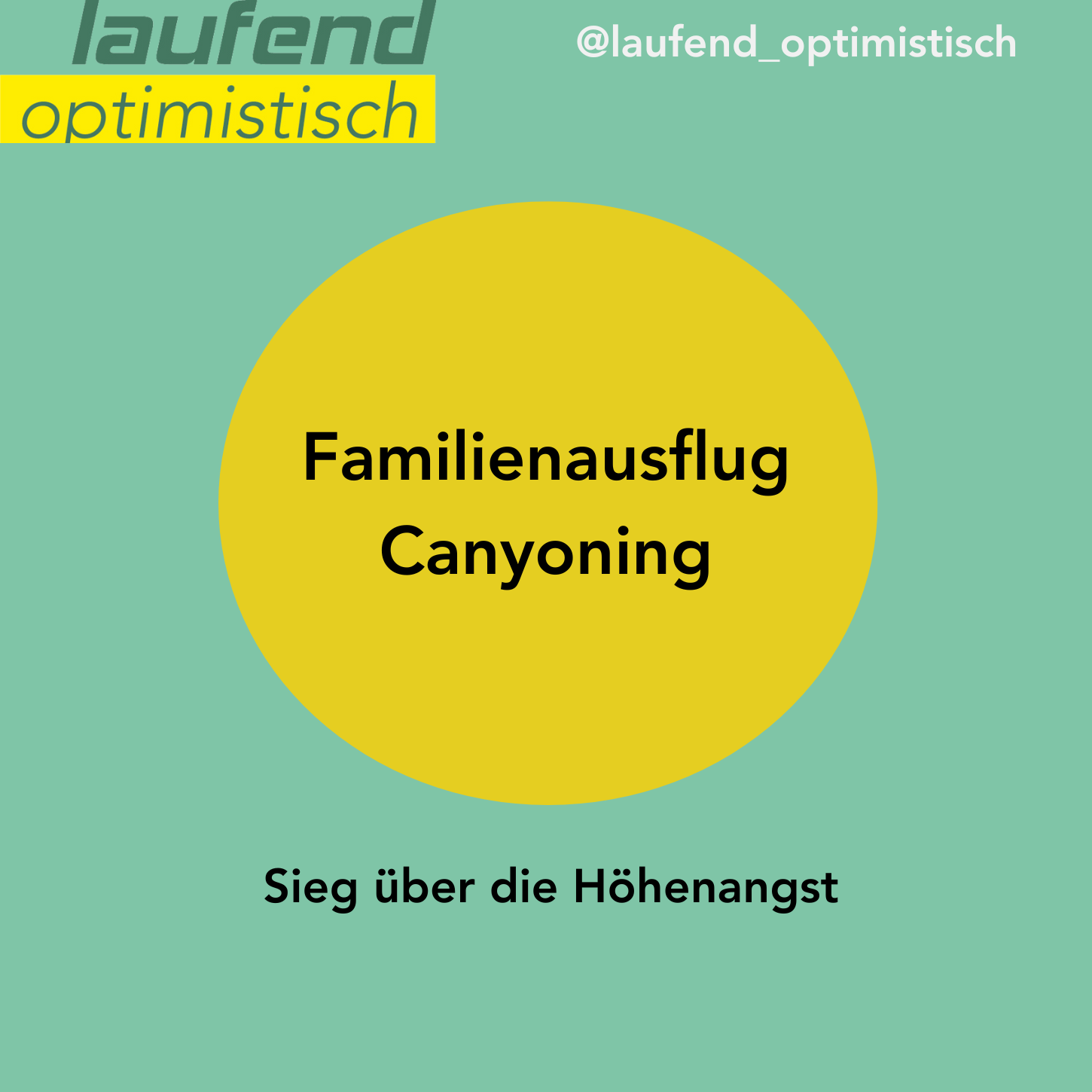 055 – Familienausflug Canyoning – Sieg über die Höhenangst